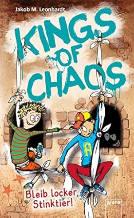 Kings of Chaos - Bleib locker, Stinktier!, Band 3 - Buch