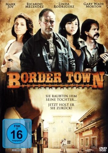 Border Town [DVD]